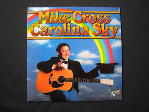 [即決][USオリジナル]★Mike Cross - Carolina Sky (1983/SH-1006)■マイク・クロス■米カントリー・ロック■[Sugar Hill Records] 