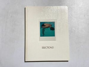 Selections 1 from Polaroid Collection 1982年 洋書 ポラロイド作品集