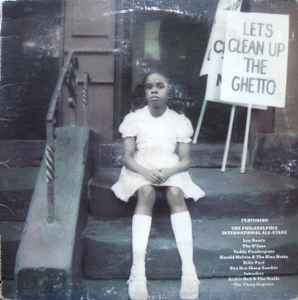 The Philadelphia International All-Stars Let's Clean Up The Ghetto　77年のレーベル・コンピレーション！LP