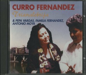 CD/ CURRO FERNANDEZ / TRIANALEBRIJA / Koo ro* Fernandes / foreign record GTM-05 30206