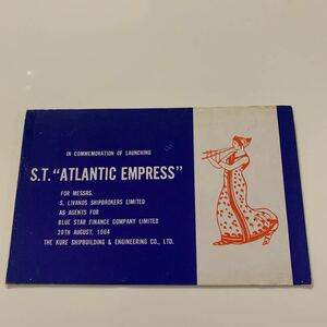 船舶絵葉書　進水記念　S.T. ATLANTIC EMPRESS