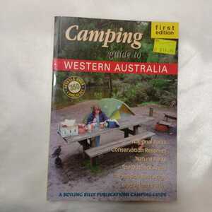 zaa-421♪Camping guide to WESTERN AUSTRALIA (英語版) オーストラリアキャンピングガイド 350キャンピングサイト ( 2002/7/1 )