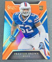 2014 Panini Select Football Preston Brown /75 No.154 RC Rookie Bills NFL Prizm ルーキー　75枚限定　プリズム　カード_画像1