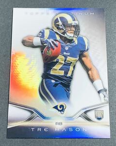 2014 Topps Platinum Tre Mason Refractor 121 RC Rookie Rams NFL ルーキー　リフラクター　ラムズ　カード