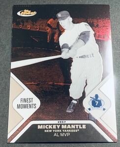 2006 Topps Finest Mickey Mantle /850 MMFM3 Yankees MLB ミッキーマントル　850枚限定　シリアル　ヤンキース