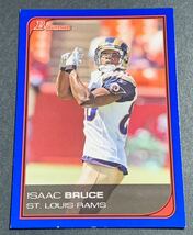 2006 Bowman Issac Bruce /500 48 St. Louis Rams Topps アイザックブルース　500枚限定　シリアル　ラムズ　カード_画像1