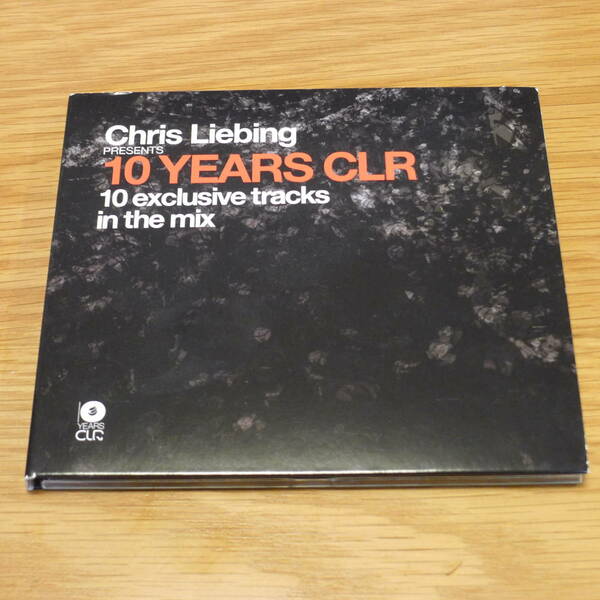 Chris Liebing - 10 Years CLR MixCD / Green Velvet, Adam Beyer, Speedy J