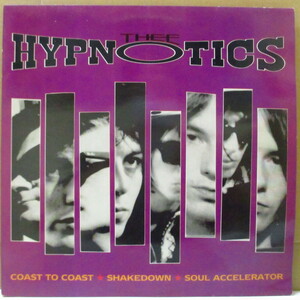 HYPNOTICS, THEE-Coast To Coast +2 (UK オリジナル 12)