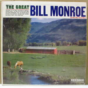 BILL MONROE & HIS BLUEGRASS BOYS -The Great (US オリジナル・モノラル LP)