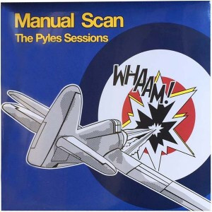 MANUAL SCAN-The Pyles Sessions (Spain 限定プレス 10/ New)