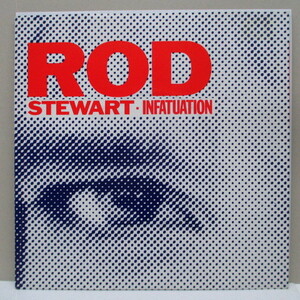 ROD STEWART-Infatuation (UK Orig.7)