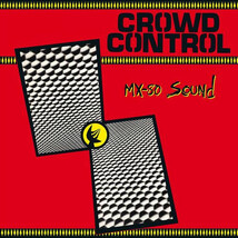 MX-80 SOUND-Crowd Control (US 限定再発 LP「廃盤 New」)_画像1