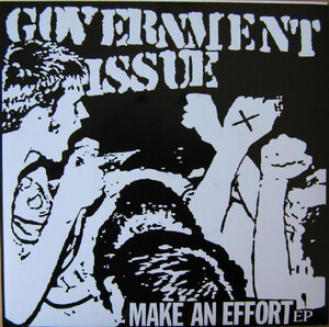 GOVERNMENT ISSUE-Make An Effort EP (Belgium 1,800枚限定再発 7「廃盤 New」)