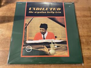 THE WYNTON KELLY TRIO UNDILUTED LP US ORIGINAL PRESS!! ピアノトリオ隠れた名盤！