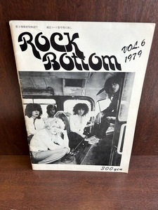 Rock Bottom（ロックボトム）vol.6/1979/デヴィッド・ボウイ、キャメル