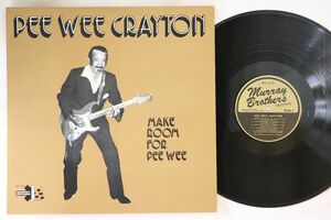  rice LP Pee Wee Crayton Make Room For Pee Wee MB1005 MURRAY BROTHERS /00260