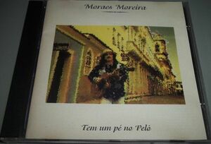  Brazil CD Moraes Moreira Tem Um Pe No Pelo 4001248 Som Livre /00110