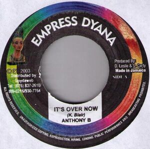 ジャマイカ7 Anthony B It's Over Now NONE Empress Dyana /00080