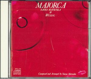 CD 松岡直也'ウィシング Majorca WPCL479 WARNER /00110