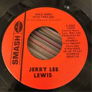 JERRY LEE LEWIS US Orig 7inch ONCE MORE WITH FEELING