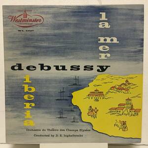 ◆ DEBUSSY / LA MER IBERIA ◆ WESTMINISTER 米 深溝 フラット 重量盤