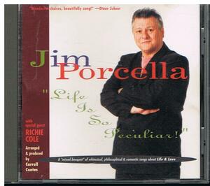 Life Is So Peculiar!/Jim Porcella