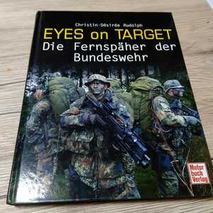 洋書 Christin-Desiree Rudolph EYES on TARGET 軍隊 ドイツ