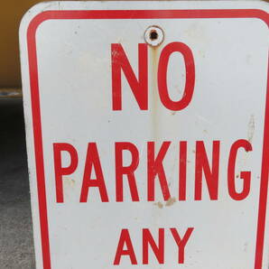 NO PARKING ロードサイン 駐車禁止 ヴィンテージ アメリカ 看板 道路標識 ガレージ（A-190） の画像4