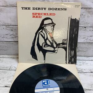 【中古品】スペックレッド・レッド DIRTY DOZENS / speckled red LPレコード DL-601 DELMAR RECORDS ブルース