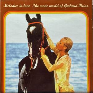 (C4H)☆Soul-Jazz/ゲルハルト・ハインツ/Melodies In Love:The Erotic World Of Gerhard Heinz☆