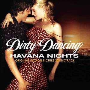 Dirty Dancing: Havana Nights Various Artists 輸入盤CD