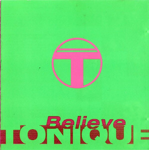 Believe Tonique　　輸入盤CD