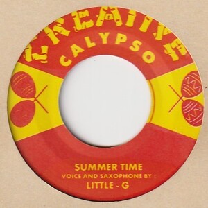 【CALYPSO】Summer Time / Little G - Island In The Sun / Little G [Creative Calypso Re-Issue (JA)] ya156