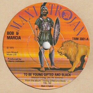 【EARLY REGGAE】Young Gifted & Black / Bob & Marcia - Private Number - Pied Piper / Bob & Marcia [Trojan (UK)] ya173