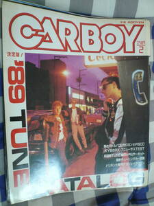 CARBOY 　カーボーイ　 1989 2月　SARD キャロッセ　フジツボ　恐怖のパワーチェック　　　　　　　　　　　　　 当時物希少素人長期保管品