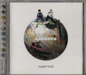 ★SPANOVA スパノヴァ｜SUPER BALL スーパーボール｜エアーコンディショナー アポロ バナナシュート｜WPC7-10012｜1999/05/26