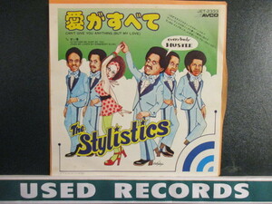 The Stylistics ： Can't Give You Anything 愛がすべて 7'' / 45s (( Soul )) c/w I'd Rather Be Hurt By You (( 落札5点で送料無料