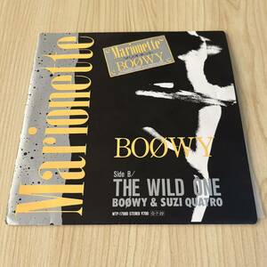 【7inch】ボウイ マリオネット ワイルドワン BOOWY Marionette THE WILD ONE SUZI QUATRO/EP レコード/WTP-17980/和モノ 布袋寅泰 氷室京介