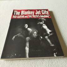 【送料無料/即決】The Blankey Jet City ブランキー Red Guitar and the Truth "+Baby Baby" バンドスコア 楽譜 (M-0060-0704)_画像9