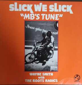 Wayne Smith Slick We Slick 12 ロッカーズ 良品