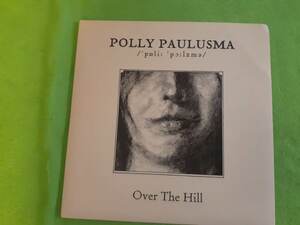 Polly Paulusma - Over The Hill ★7”q*si