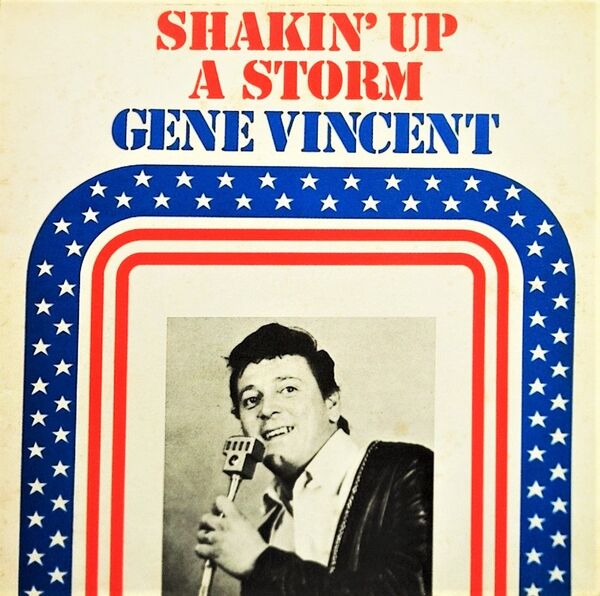 Gene Vincent Shakin' Up A Storm