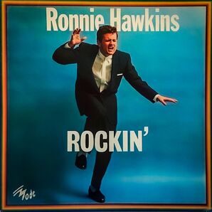 Ronnie Hawkins 　 Rockin'　 MD. 9028