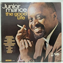 ●即決LP Junior Mance / The Good Life j35826 米オリジナル、Mono ジュニア・マンス _画像1