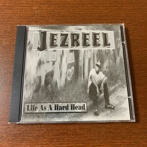 Jezreel Life As A Hard Head gangsta g-rap