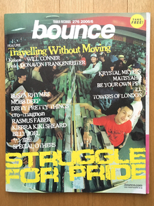 bounce No.276／2006年6月号（タワレコ STRUGGLE FOR PRIDE, Krystal Meyers, ヤン富田 Keison, Rasmus Faber, Busta Rhymes, Billy Joel）