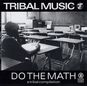 即決 新品 アングラ名盤 DO THE MATH / A TRIBAL COMPILATION REISSUE★DJ MURO KIYO SHU-G MINOYAMA NUJABES KOCO KENTA CELORY SEIJI