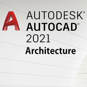 03★Autocad Architecture 2021 DL版★