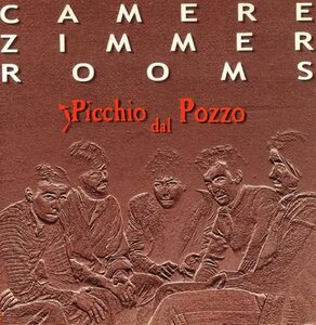 Picchio Dal Pozzo ピッキオ・ダル・ポッツォ - Camere Zimmer Rooms CD