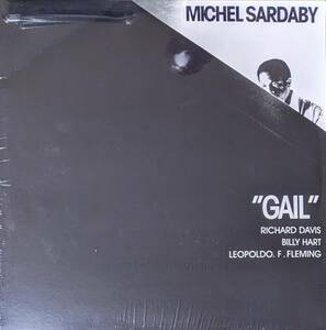 Michel Sardaby ミシェル・サルダビー - Gail　限定リマスター再発アナログ・レコード